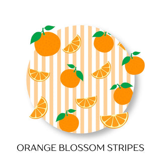 ORANGE BLOSSOM STRIPES
